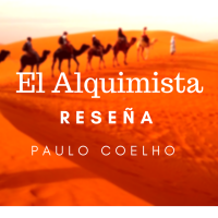 Reseña - El alquimista de Paulo Coelho